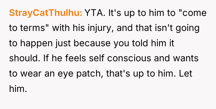 StrayCatThulhu YTA. It's up to him to "come to terms"...