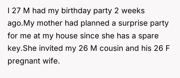 I 27 M had my birthday party 2 weeks ago.My...