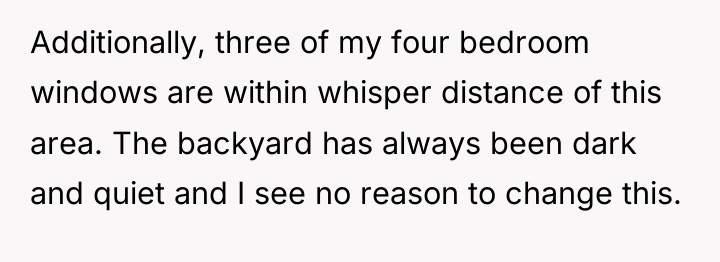 Additionally, three of my four bedroom windows are within whisper...