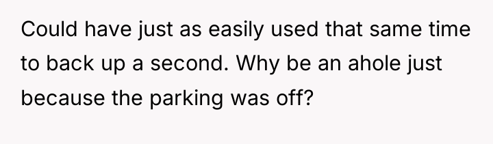 Could have just as easily used that same time to...
