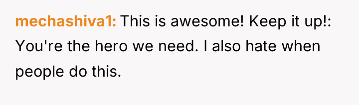 mechashiva1 This is awesome! Keep it up!: You're the hero...