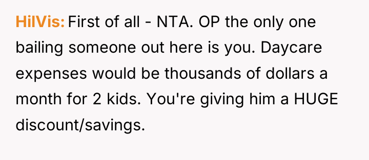HilVis First of all - NTA. OP the only one...