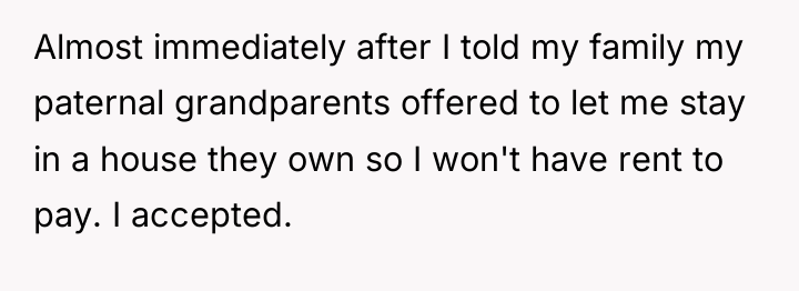 Almost immediately after I told my family my paternal grandparents...