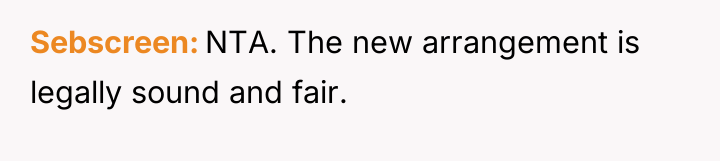 Sebscreen NTA. The new arrangement is legally sound and fair.