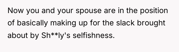 Now you and your spouse are in the position of...