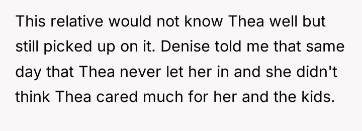 This relative would not know Thea well but still picked...