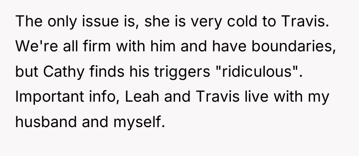 The only issue is, she is very cold to Travis....