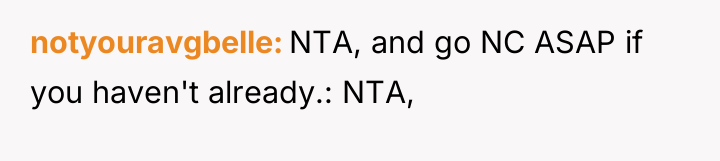 notyouravgbelle NTA, and go NC ASAP if you haven't already.:...