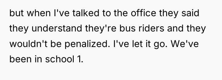 but when I've talked to the office they said they...