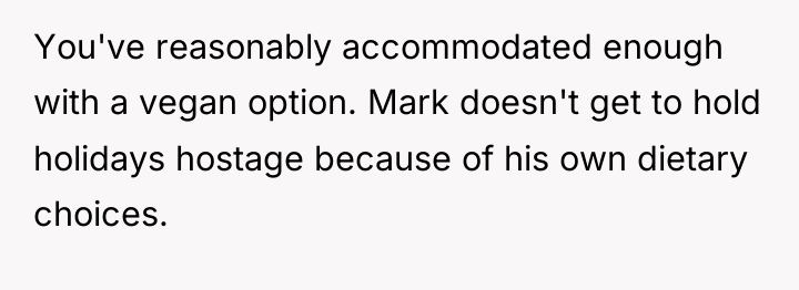 You've reasonably accommodated enough with a vegan option. Mark doesn't...