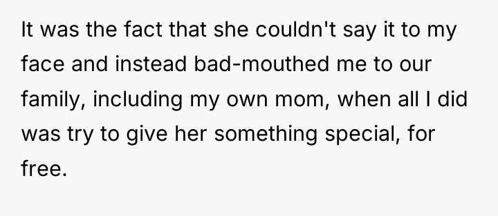 It was the fact that she couldn't say it to...