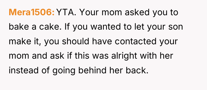 Mera1506 YTA. Your mom asked you to bake a cake....