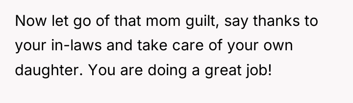 Now let go of that mom guilt, say thanks to...