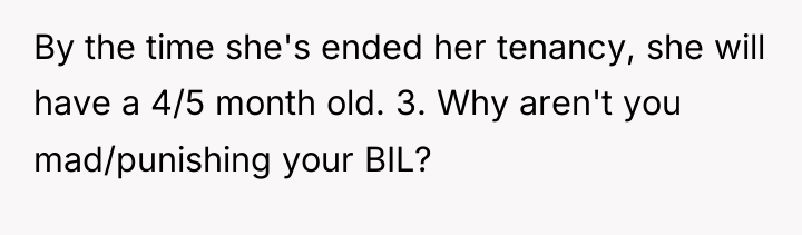 By the time she's ended her tenancy, she will have...