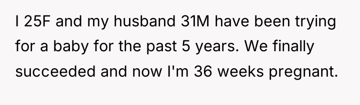 I 25F and my husband 31M have been trying for...