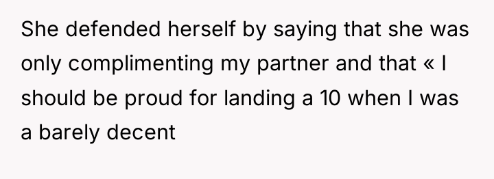 She defended herself by saying that she was only complimenting...