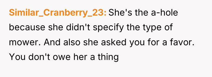 Similar_Cranberry_23 She's the a-hole because she didn't specify the type...