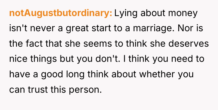 notAugustbutordinary Lying about money isn't never a great start to...