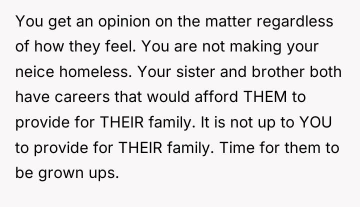 You get an opinion on the matter regardless of how...