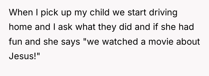 When I pick up my child we start driving home...