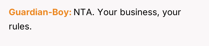 Guardian-Boy NTA. Your business, your rules.