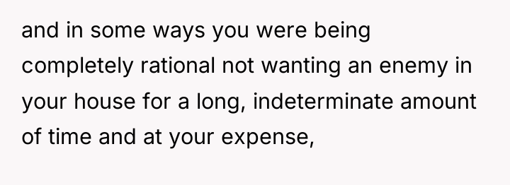 and in some ways you were being completely rational not...