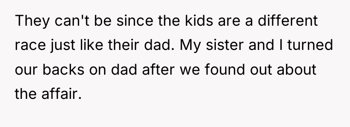 They can't be since the kids are a different race...