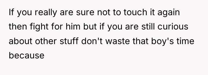 If you really are sure not to touch it again...