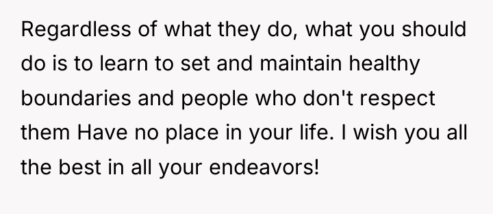 Regardless of what they do, what you should do is...
