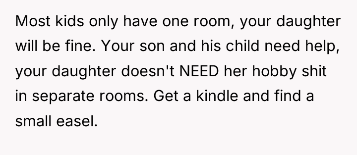 Most kids only have one room, your daughter will be...