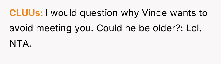 CLUUs I would question why Vince wants to avoid meeting...
