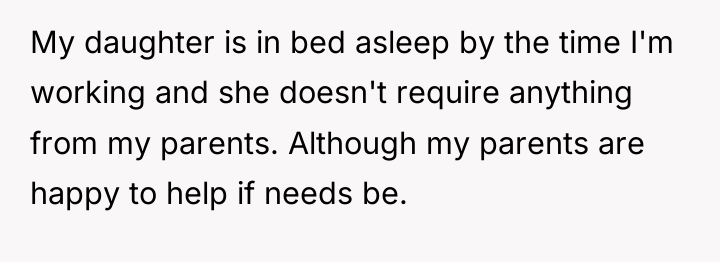 My daughter is in bed asleep by the time I'm...