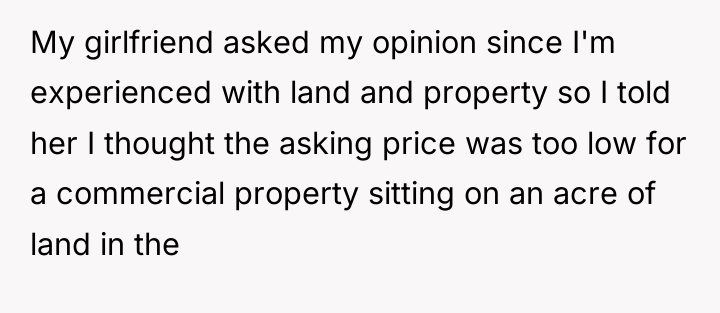 My girlfriend asked my opinion since I'm experienced with land...