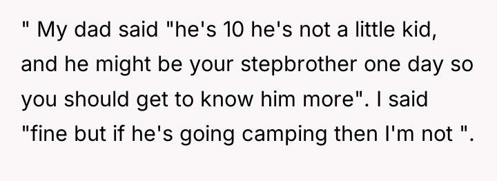 " My dad said "he's 10 he's not a little...