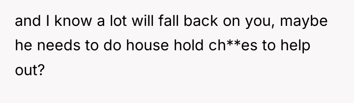 and I know a lot will fall back on you,...