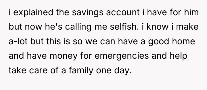 i explained the savings account i have for him but...