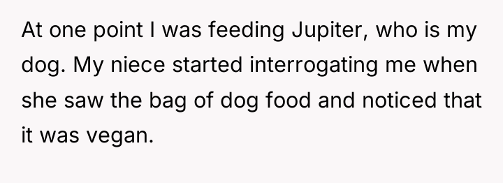 At one point I was feeding Jupiter, who is my...
