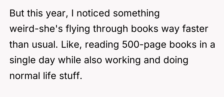 But this year, I noticed something weird-she's flying through books...