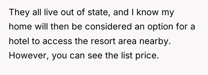 They all live out of state, and I know my...