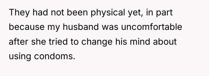They had not been physical yet, in part because my...