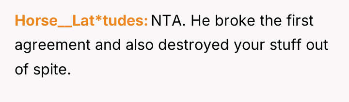 Horse__Lat*tudes NTA. He broke the first agreement and also destroyed...