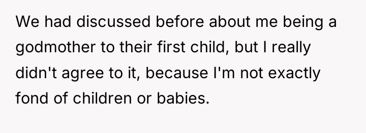 We had discussed before about me being a godmother to...