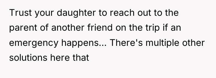 Trust your daughter to reach out to the parent of...
