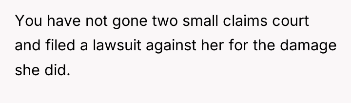 You have not gone two small claims court and filed...