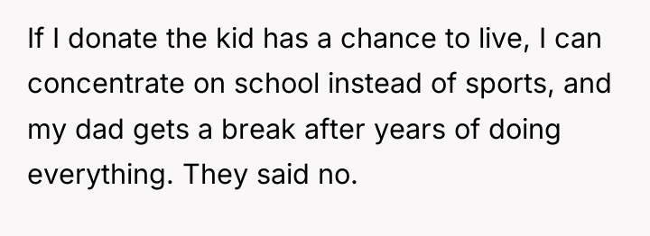 If I donate the kid has a chance to live,...