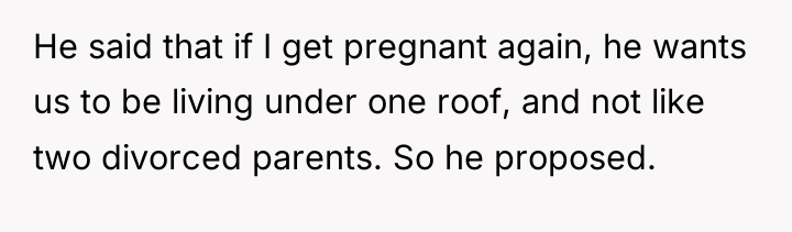 He said that if I get pregnant again, he wants...