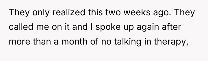 They only realized this two weeks ago. They called me...