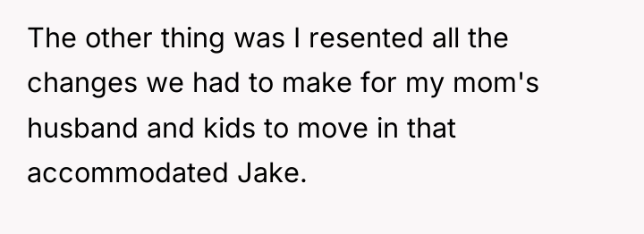The other thing was I resented all the changes we...