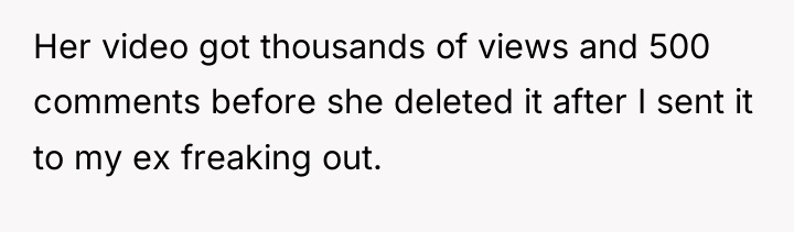 Her video got thousands of views and 500 comments before...