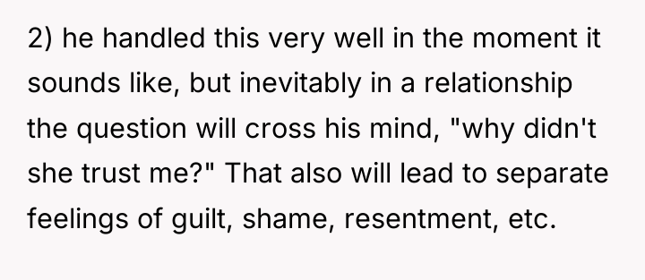 2) he handled this very well in the moment it...